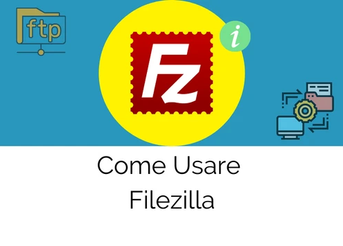come usare filezilla guida