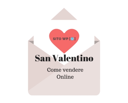 come vendere San Valentino