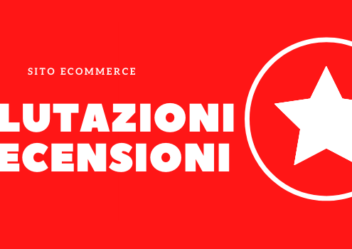 recensioni e valutazioni nell'ecommerce