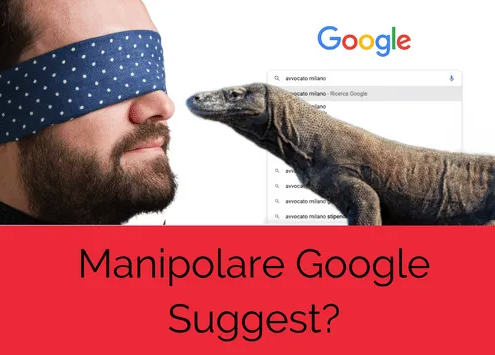 manipolare google suggest
