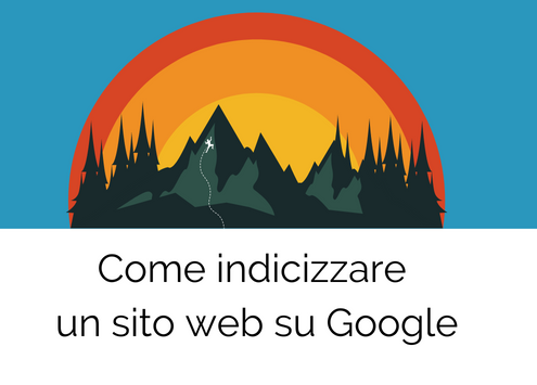 come indicizzare sito web su Google