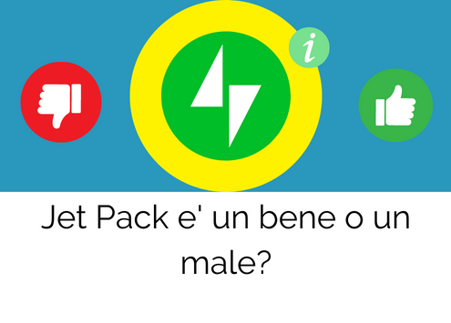 Jet pack e' un bene o un male per WordPress