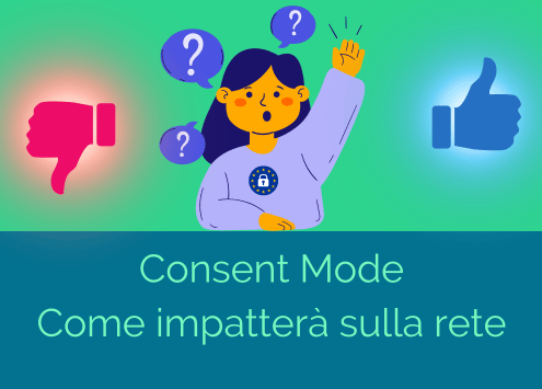 consent mode impatto sulla rete